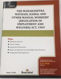 THE MAHARASHTRA MATHADI, HAMAL AND OTHER MANUAL WORKERS (REGULATION OF EMPLOYMENT AND WELFARE) ACT, 1969